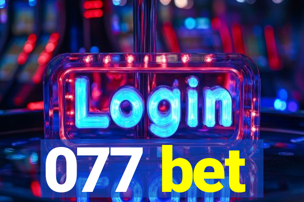 077 bet